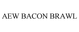 AEW BACON BRAWL