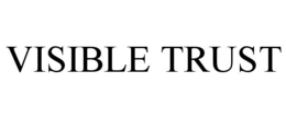 VISIBLE TRUST