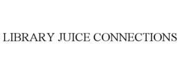 LIBRARY JUICE CONNECTIONS