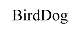 BIRDDOG