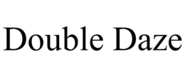DOUBLE DAZE