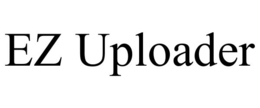 EZ UPLOADER