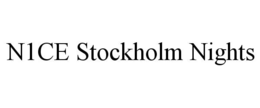 N1CE STOCKHOLM NIGHTS