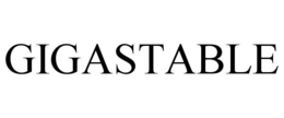 GIGASTABLE