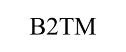 B2TM