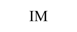 IM