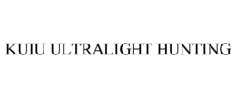 KUIU ULTRALIGHT HUNTING