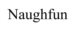 NAUGHFUN