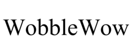WOBBLEWOW