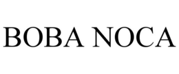 BOBA NOCA