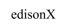 EDISONX