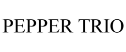 PEPPER TRIO