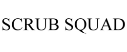 SCRUB SQUAD