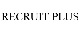 RECRUIT PLUS