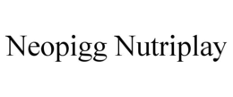 NEOPIGG NUTRIPLAY