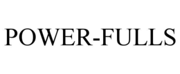 POWER-FULLS