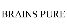 BRAINS PURE