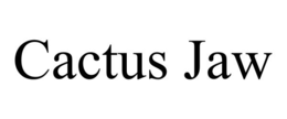 CACTUS JAW