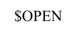 $OPEN