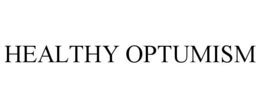 HEALTHY OPTUMISM