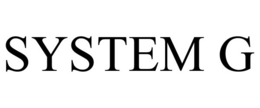 SYSTEM G