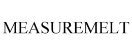 MEASUREMELT