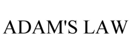 ADAM'S LAW