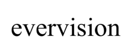 EVERVISION