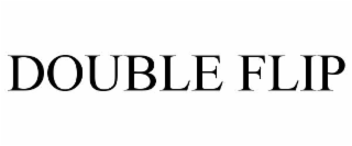 DOUBLE FLIP
