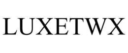 LUXETWX