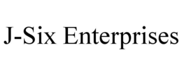 J-SIX ENTERPRISES