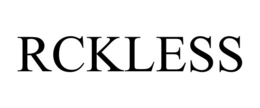 RCKLESS