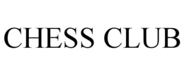 CHESS CLUB