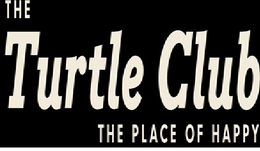 THE TURTLE CLUB THE PLACE OF HAPPY