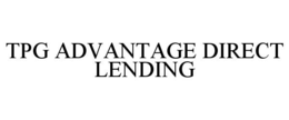 TPG ADVANTAGE DIRECT LENDING