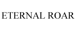 ETERNAL ROAR