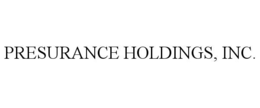 PRESURANCE HOLDINGS, INC.