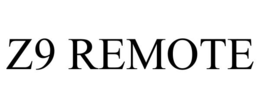 Z9 REMOTE