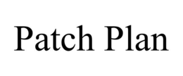 PATCH PLAN