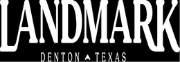 LANDMARK DENTON TEXAS