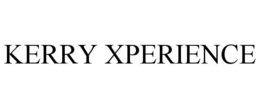 KERRY XPERIENCE