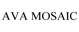 AVA MOSAIC