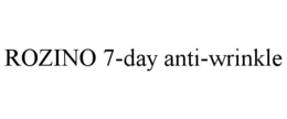 ROZINO 7-DAY ANTI-WRINKLE