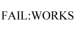 FAIL:WORKS