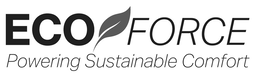 ECO FORCE POWERING SUSTAINABLE COMFORT