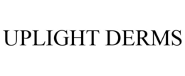 UPLIGHT DERMS