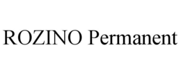 ROZINO PERMANENT