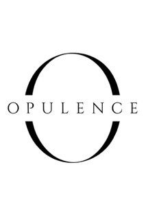OPULENCE