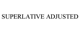 SUPERLATIVE ADJUSTED