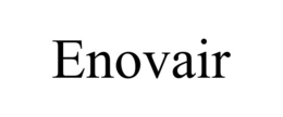 ENOVAIR